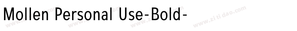 Mollen Personal Use-Bold字体转换